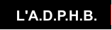 L'A.D.P.H.B.