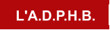 L'A.D.P.H.B.